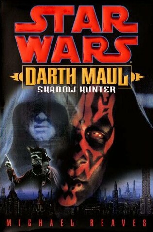 Cover of Darth Maul: Shadow Hunter