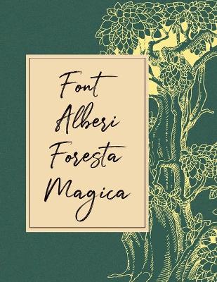 Book cover for Font alberi foresta magica