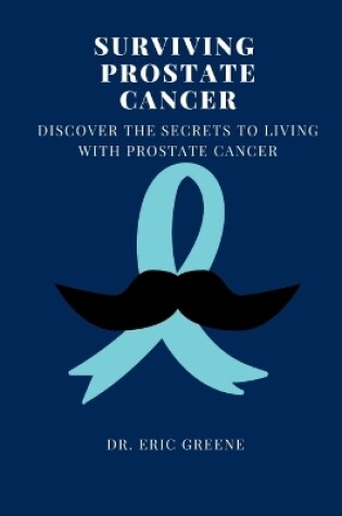 Cover of Surviving Prostate Cancer