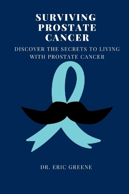 Book cover for Surviving Prostate Cancer