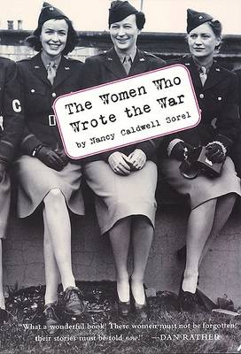 Book cover for The Women Who Wrote the War