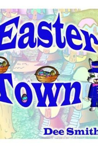 Cover of Easter Town