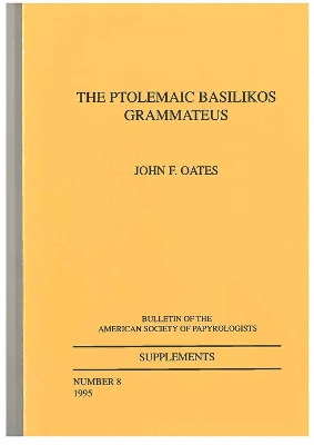 Cover of The Ptolemaic Basilikos Grammateus