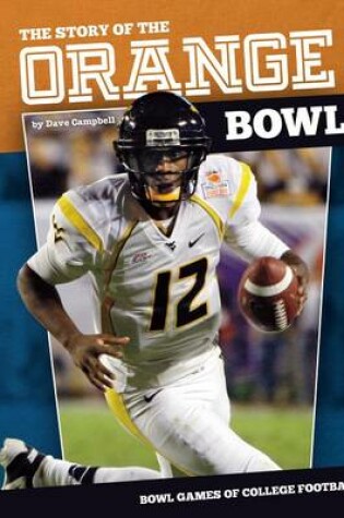 Cover of Story of the Orange Bowl
