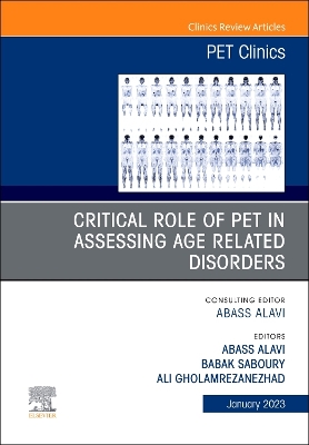Book cover for Critical Role of Pet in Assessing Age Related Disorders, an Issue of Pet Clinics, E-Book