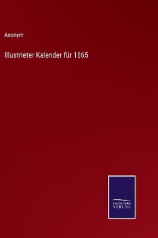 Cover of Illustrieter Kalender für 1865