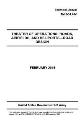 Cover of Technical Manual TM 3-34.48-1 Theater of Operations