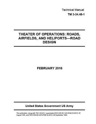 Book cover for Technical Manual TM 3-34.48-1 Theater of Operations