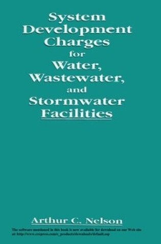 Cover of System Development Charges for Water, Wastewater, and Stormwater Facilities