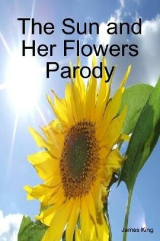 Cover of The Sun and Her Flowers Parody