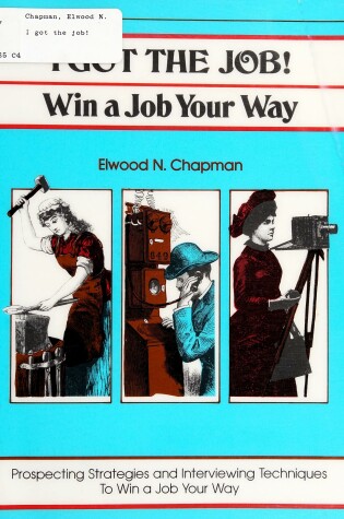 Cover of I Got the Job]