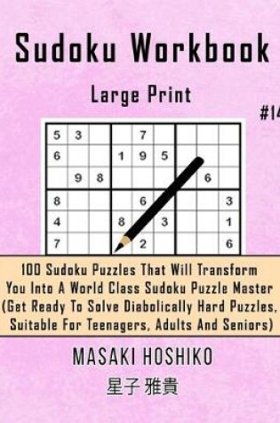 Cover of Sudoku Workbook-Large Print #14