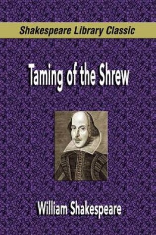 Cover of Taming of the Shrew (Shakespeare Library Classic)