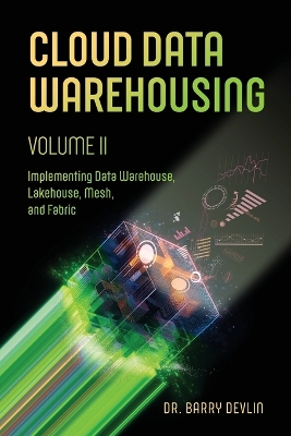 Book cover for Cloud Data Warehousing Volume II