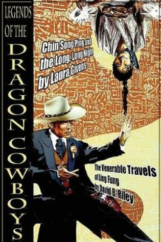 Cover of Legends of the Dragon Cowboys