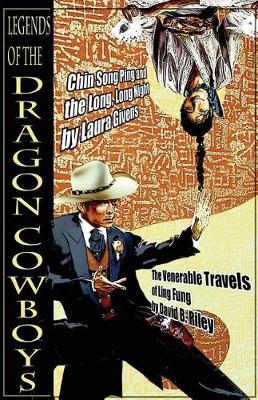 Book cover for Legends of the Dragon Cowboys