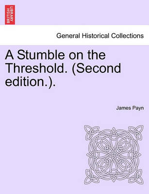 Book cover for A Stumble on the Threshold. (Second Edition.).