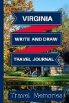 Book cover for Virginia Write and Draw Travel Journal