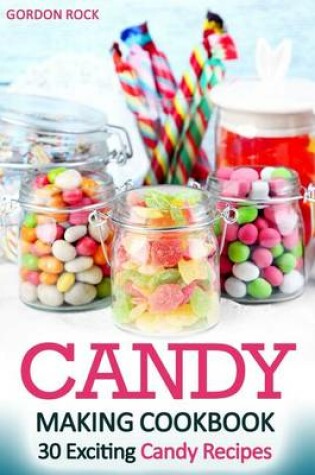 Cover of Candy Making Cookbook