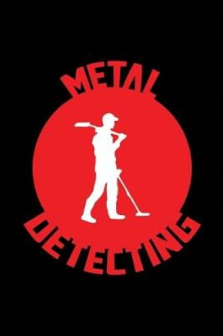 Cover of Metal Detecting.