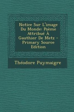 Cover of Notice Sur L'Image Du Monde