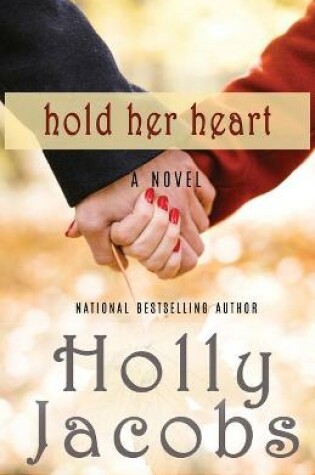 Cover of Hold Her Heart