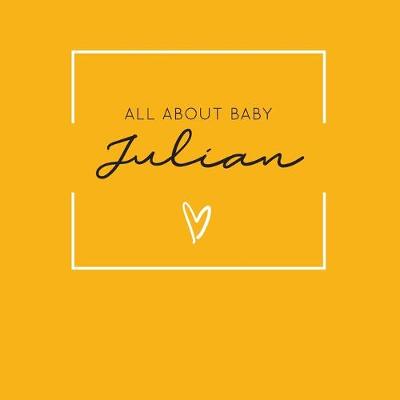 Book cover for All About Baby Julian