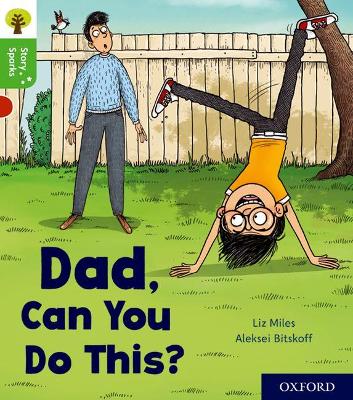 Book cover for Oxford Reading Tree Story Sparks: Oxford Level 2: Dad, Can You Do This?