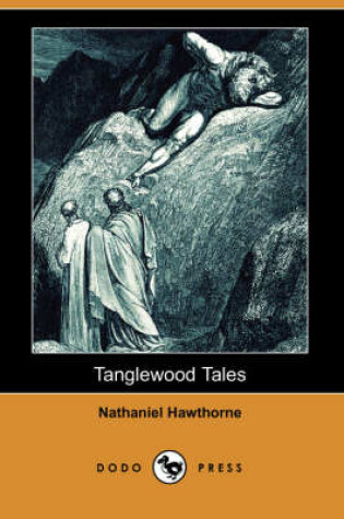 Cover of Tanglewood Tales (Dodo Press)