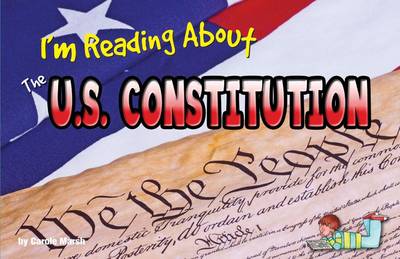 Book cover for I'm Reading about the U.S. Constitution
