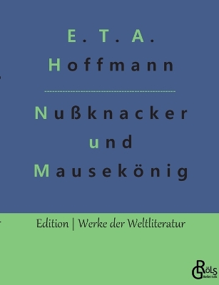 Book cover for Nußknacker und Mausekönig