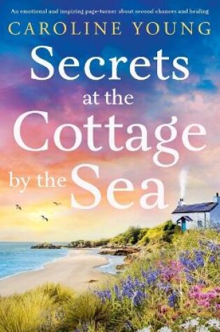 Cover of Secrets at the Cottage by the Sea