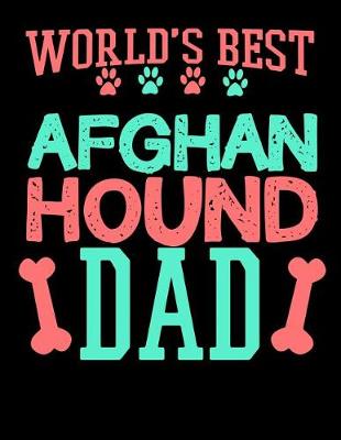 Book cover for World's Best Afghan Hound Dad