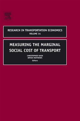 Book cover for Measuring the Marginal Social Costs of Transport