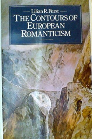 Cover of The Contours of European Romanticism