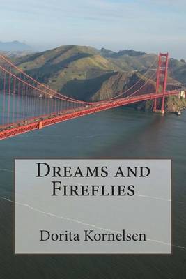 Book cover for Dreams and Fireflies