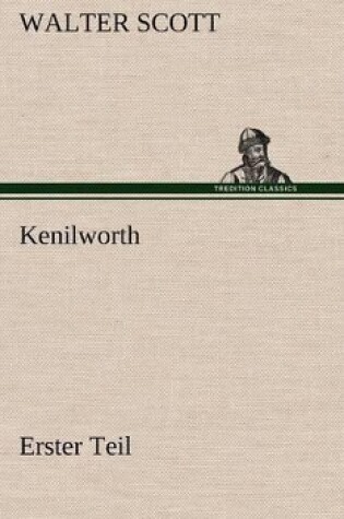 Cover of Kenilworth - Erster Teil