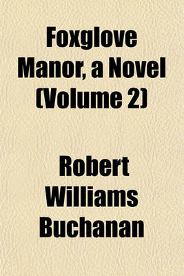 Book cover for Foxglove Manor, a Novel (Volume 2)