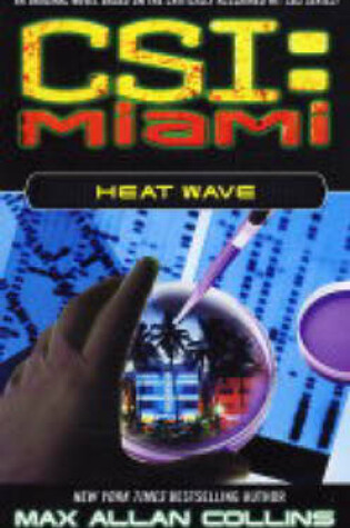 Cover of CSI Miami: Heat Wave