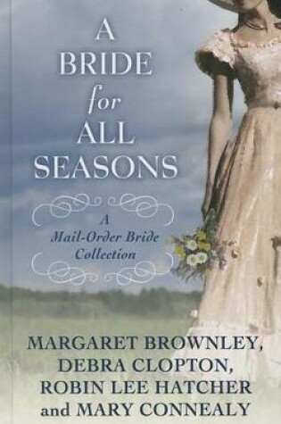 Cover of A Bride for All Seasons