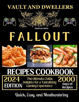 Book cover for Vault and Dwellers Fallout Recipes Cookbook