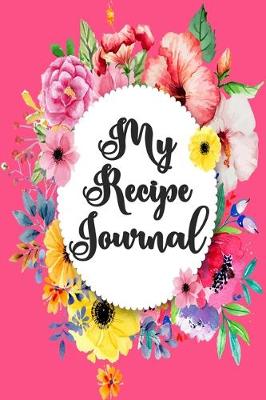 Book cover for My Recipe Journal