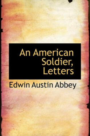 Cover of An American Soldier, Letters