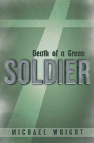 Cover of Death of a Green Soldier