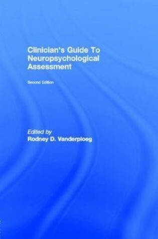 Cover of Clinician's Guide to Neuropsychological Assessment