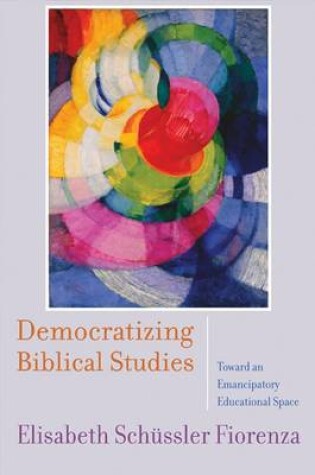 Cover of Democratizing Biblical Studies