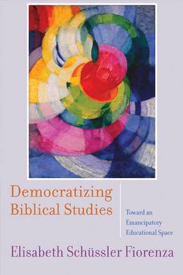 Book cover for Democratizing Biblical Studies