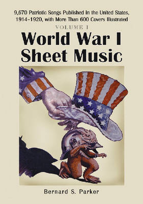 Cover of World War I Sheet Music: Volume 1