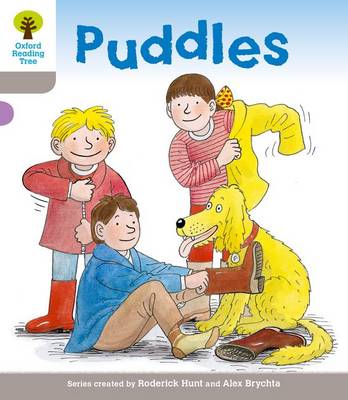 Book cover for Oxford Reading Tree: Level 1: Decode and Develop: Puddles