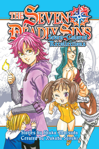 Cover of The Seven Deadly Sins: Septicolored Recollections